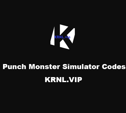 Punch Monster Simulator Codes