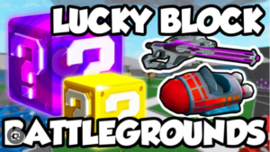 Lucky Blocks Battleground